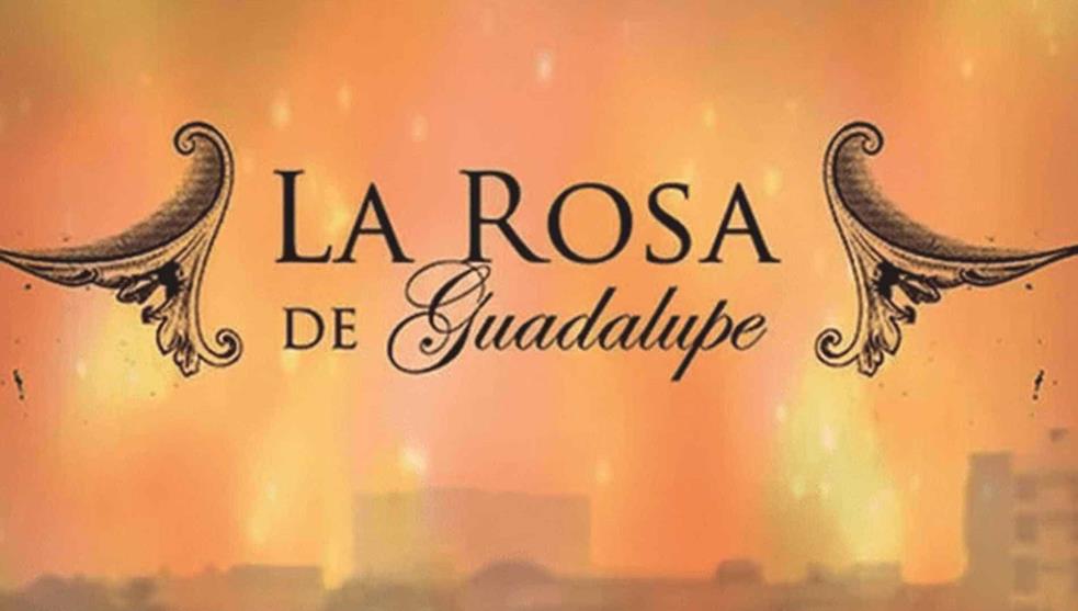 La rosa de guadalupe
